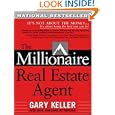 The Millionaire Real Estate Agent: It's Not About the Money...It's About Being the Best You Can Be!