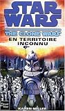 Star Wars The Clone Wars : En territoire inconnu