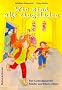 Wir sind alle eingeladen: Der Gottesdienst f�r Kinder und Eltern erkl�rt