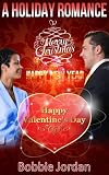 A Holiday Romance - A Contemporary Romance (Contemporary Romance Holiday Series)