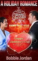 A Holiday Romance - A Contemporary Romance -From Free Kindle Books Library