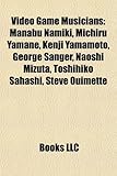 Video Game Musicians: Manabu Namiki, Michiru Yamane, Kenji Yamamoto, George Sanger, Naoshi Mizuta, Toshihiko Sahashi, Steve Ouimette-