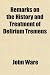 Remarks on the History and Treatment of Delirium Tremens