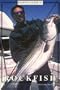 Rudow's Guide to Rockfish
