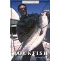 Rudow's Guide to Rockfish