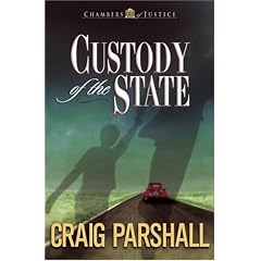 Custody of the State (Chambers of Justice Series #2)