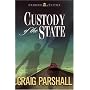 Custody of the State (Chambers of Justice Series #2)