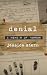 Denial: A Memoir of Terror