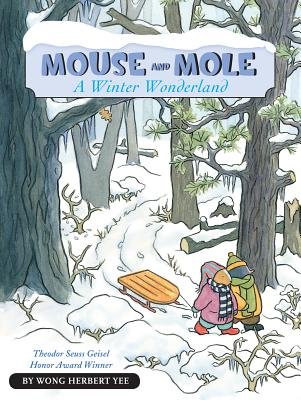 Mouse and Mole: A Winter Wonderland   [MOUSE & MOLE A WINTER WONDERLA] [Paperback]