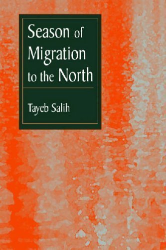 Season of Migration to the North by Tayeb Salih (July 1 1980)