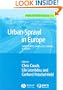 Urban Sprawl in Europe: Landscape, Land-Use Change and Policy (Real Estate Issues)
