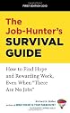 The Job-Hunter's Survival Guide