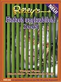 Ripley's Einfach unglaublich! 2009 - Robert L. Ripley