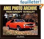 Amx Photo Archive: From Concept to Re...