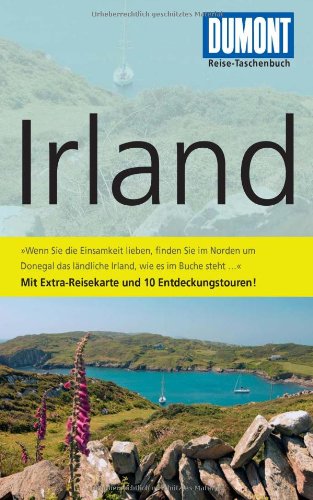 DuMont Reise-Taschenbuch Reisef�hrer Irland: Republik Irland. Mit 10 Entdeckungstouren