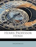 Produkt-Bild: Herrn Professor Henle