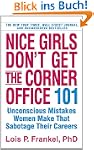 Nice Girls Don't Get the Corner Offic...