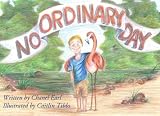 No Ordinary Day (Fairy Tales) (Volume 1)