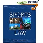 Click here to buy Sports Law (The West Legal Studies Series) by  Adam Epstein.
