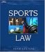 Search : Sports Law (The West Legal Studies Series)