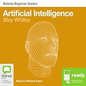 Artificial Intelligence: Bolinda Beginner Guides | [Blay Whitby]