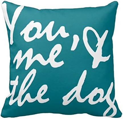 You Me And The Dog Throw 18*18 inch Pillow Case