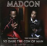So Dark the Con of Man