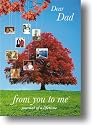 Dear Dad, from you to me (Journal of a lifetime) (From You to Me Journals)