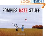 Zombies Hate Stuff