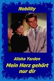Mein Herz geh rt nur dir (Nobility)