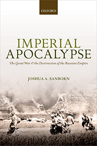 Imperial Apocalypse: The Great War and the Destruction of the Russian Empire (The Greater War) Imperial Apocalypse: The Great War and the Destruction of the Russian Empire (The Greater War)