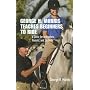George H. Morris Teaches Beginners to Ride: A Clinic for Instructors, Parents, and Students