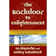 The Backdoor to Enlightenment: Eight Steps to Living Your Dreams and Changing Your World