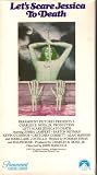 Let`s Scare Jessica to Death [VHS]
