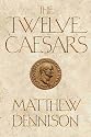 The Twelve Caesars