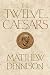 The Twelve Caesars