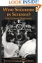 Who Succeeds in Science: The Gender Dimension