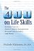 Books : The 4-1-1 on Life Skills: Essential Tips on: Home & Money Management; Personal Care & Safety; and Mo [Paperback]