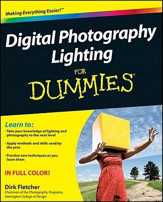 Digital Photography Lighting for Dummies   [DIGITAL PHOTOGRAPHY LIGHTING F] [Paperback]