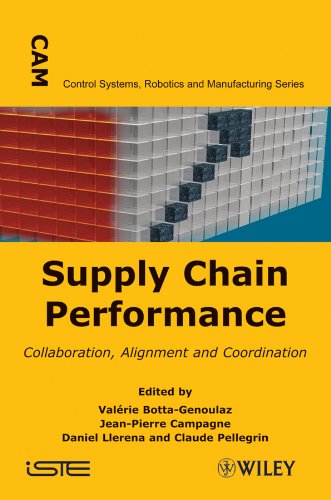 Supply Chain Performance: Collaboration, Alignment, and Coordination (ISTE)