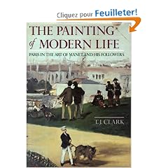 The Painting of Modern Life: Paris in the Art of Manet and His Followers