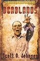 Deadlands: Expanded with 2 new stories!