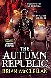 The Autumn Republic (Powder Mage Trilogy)
