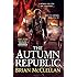 The Autumn Republic (Powder Mage Trilogy)
