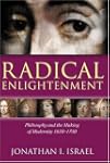 Radical Enlightenment: Philosophy and...