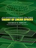 An introduction to the theory of linear spaces