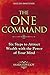 The One Command: Six Steps to Attract Wealth with the Power of Your Mind
