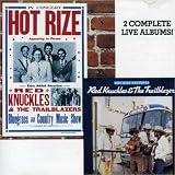 Hot Rize Presents Red Knuckles & the Trailblazers