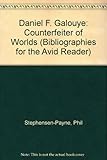 Daniel F. Galouye : counterfeiter of worlds : a working bibliography