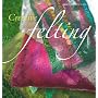 Creative Felting